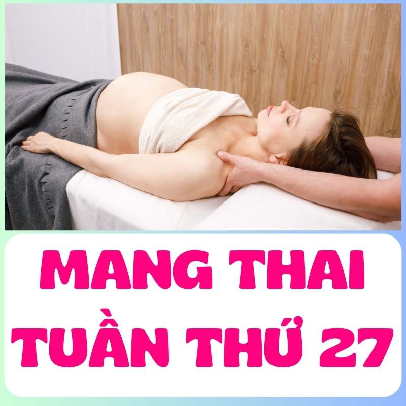 Massage cho bà bầu tuần thứ 28